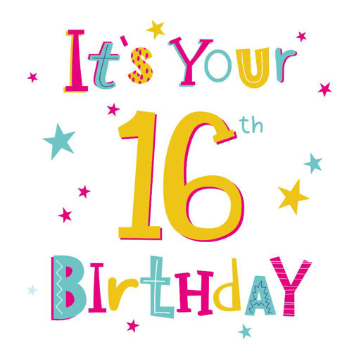 Picture of ITS YOUR 16TH BIRTHDAY CARD